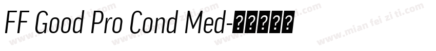 FF Good Pro Cond Med字体转换